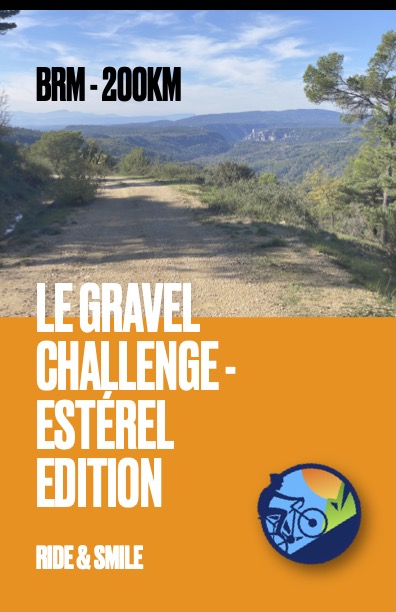BRM 200km - Le Gravel Challenge - Estérel Edition - Roadbook